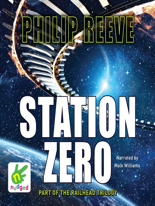 Title details for Station Zero by Philip Reeve - Available